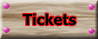 Tickets 